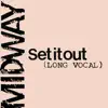 Set It Out