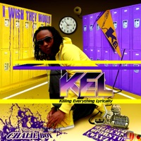 I Wish They Would (feat. Chalie Boy) - Single - Kel