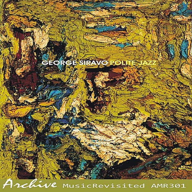 George Siravo Orchestra - You Ought to Be in Pictures