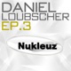 Daniel Loubscher 3 EP