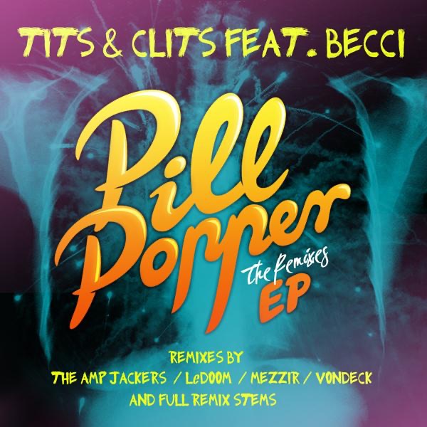 Pill Popper (Vondeck Remix)