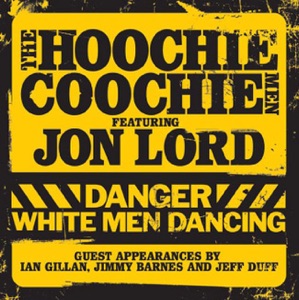 Danger - White Men Dancing (feat. Jon Lord)