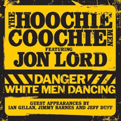 Danger - White Men Dancing (feat. Jon Lord)