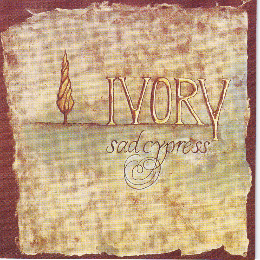 Обложка альбома «Sad Cypress» — IVORY