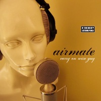 Carry on Wise Guy - Airmate