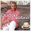 Dudu Nobre - Pega Geral