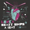 Heart Skips a Beat - Single