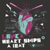 Heart Skips a Beat - Single