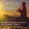 East Winds Ensemble - Take Me Home, Country Roads
