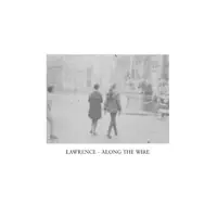 Along the Wire (Superpitcher Remix) — Lawrence