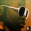 I need you - Single