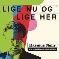 Rasmus Nøhr - Lige Nu Og Lige Her