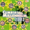 Cumbias Millennium (2001)