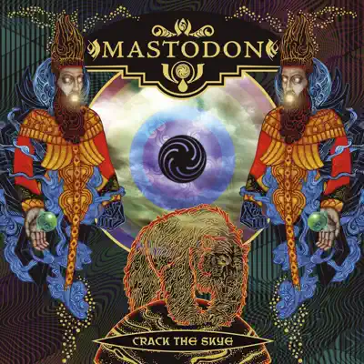 Escucha Crack the Skye de Mastodon.