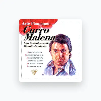 Listen to Curro Malena, watch music videos, read bio, see tour dates & more!