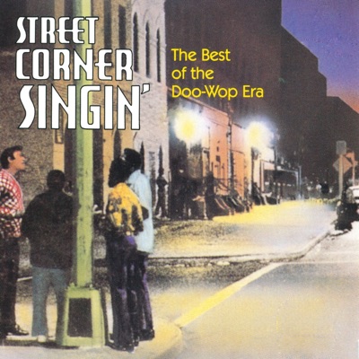 Street Corner Singin' (Rerecorded Version)