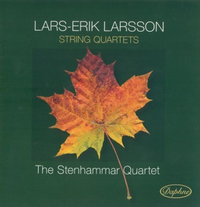 Larsson: String Quartets