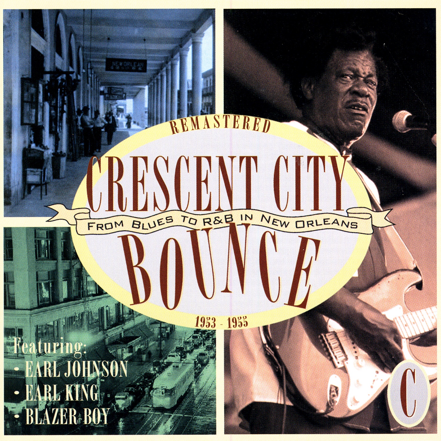 Crescent City Bounce: From Blues to R&B In New Orleans, CD C