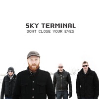 Sky Terminal - Don't Close Your Eyes
