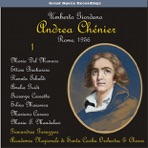Giordano: Andrea Chénier, Vol. 1 [1956]