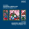 Azerbaïdjan. Aqakhan Abdullaev. Anthologie du Mugham, vol. 6 (Anthology of Mugham) - Aqakhan Abdullaev new Single