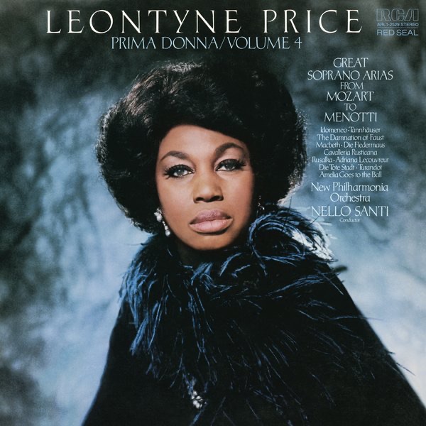 Leontyne Price - Prima Donna, Vol. 4: Great Soprano Arias from Mozart to Menotti cover art