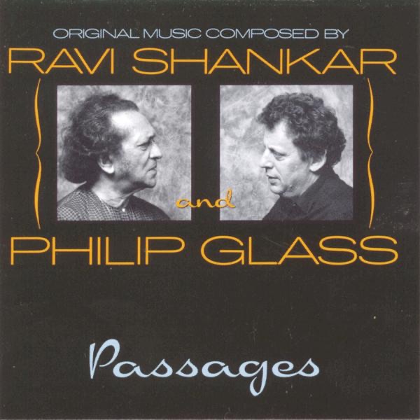 Обложка альбома «Passages» — Ravi Shankar & Philip Glass