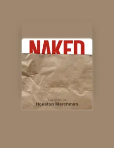 Listen to Houston Marchman, watch music videos, read bio, see tour dates & more!