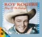 Don't Fence Me In - Roy Rogers lyrics