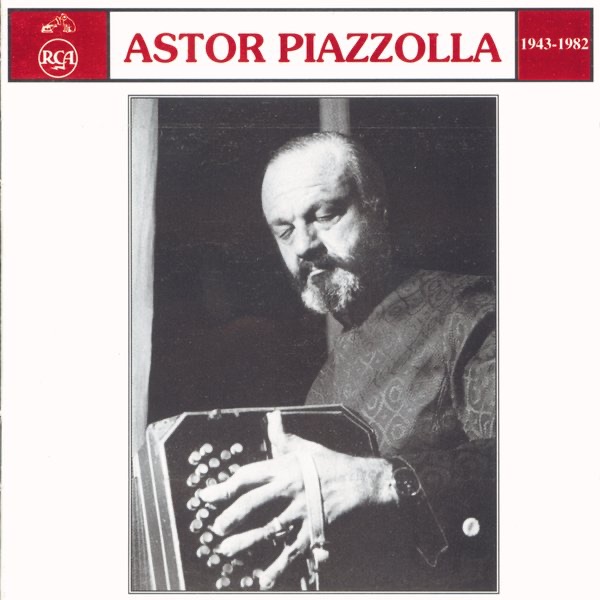 Astor Piazzolla (1943-1982) by Astor Piazzolla album cover