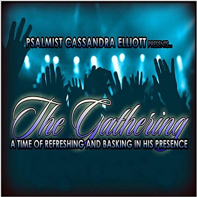 The Gathering: A Time of Refreshing