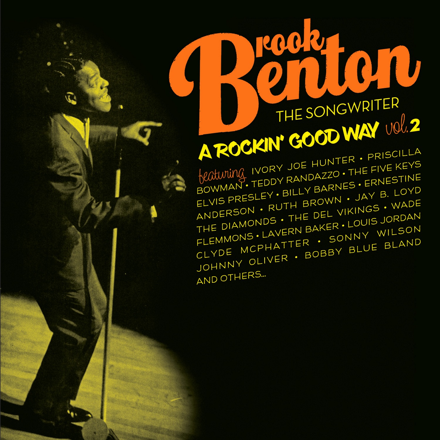 Brook Benton. The Songwriter. A Rockin' Good Way, Vol. 2 (feat. Brook Benton)