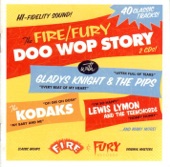 The Fire/Fury Doo Wop Story