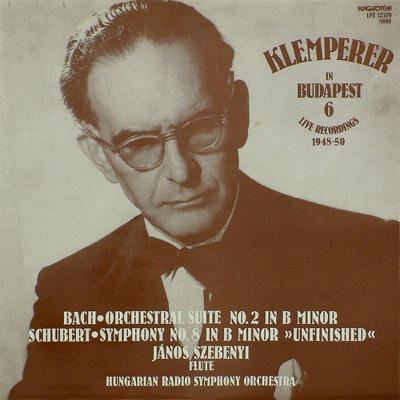 Klemperer in Budapest 6 - Live Recordings 1948-50