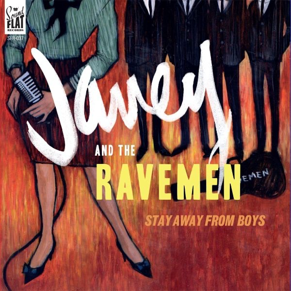 Stay Away from Boys by Janey & The Ravemen album cover
