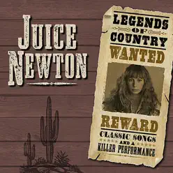 Legends of Country - Juice Newton