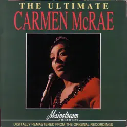 The Ultimate Carmen McRae - Carmen Mcrae