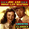 Joe and Rose Lee Maphis - Dim Lights, Thick Smoke (And Loud, Loud Music)