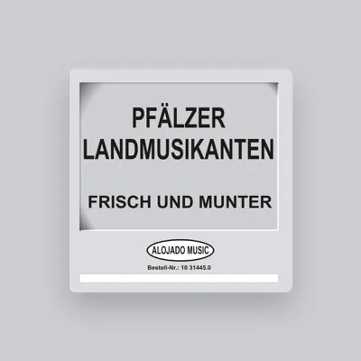 Listen to Pfälzer Landmusikanten, watch music videos, read bio, see tour dates & more!