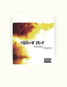 Listen to Shadow Drop, watch music videos, read bio, see tour dates & more!