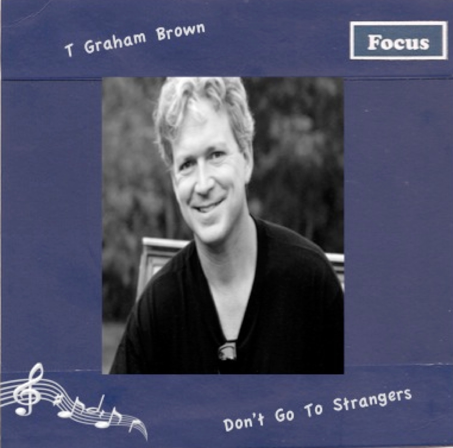 Don't Go To Strangers