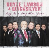 Doyle Lawson And Quicksilver - The Rich Man