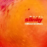 Milltown Brothers — Apple Green