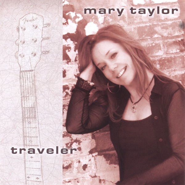 Обложка альбома «Traveler» — Mary Taylor