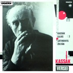 Kassák versei (Hungaroton Classics)