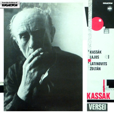 Kassák versei (Hungaroton Classics)