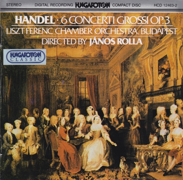 G.F. Handel: Six Concerti grossi, Op. 3