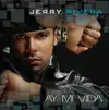 Jerry Rivera - Ay! Mi Vida
