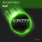 Kaf (Nino Kattan Remix) - Ancient Mind lyrics