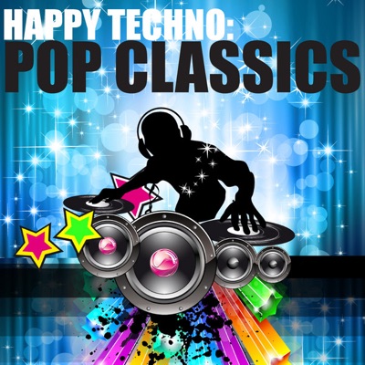 Happy Techno - Pop Classics